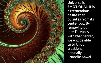 The Fundamental Energy of the Universe is Emotional. It is a Tremendous Desire!